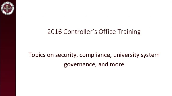 2016 Controller’s Office Training