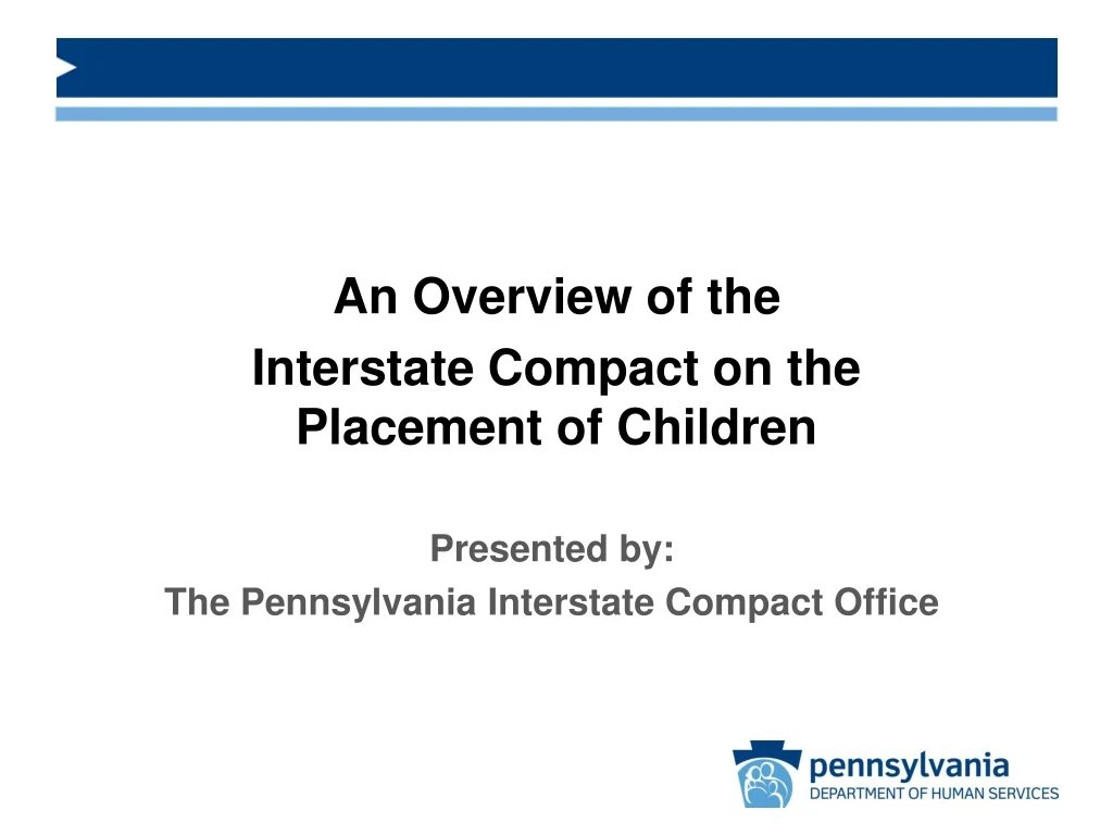 an overview of the interstate compact on the placement of children