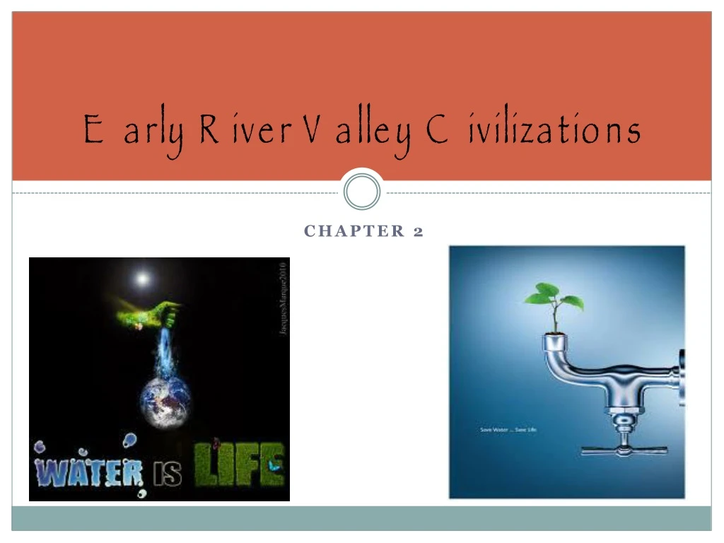 early river valley civilizations