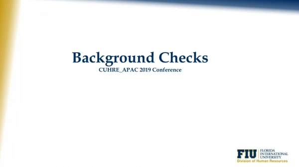 Background Checks CUHRE_APAC 2019 Conference