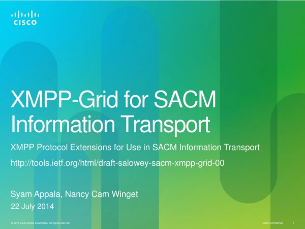 XMPP-Grid for SACM Information Transport