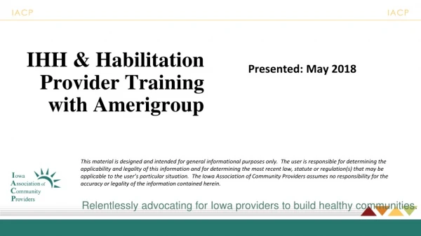 IHH &amp; Habilitation Provider Training with Amerigroup