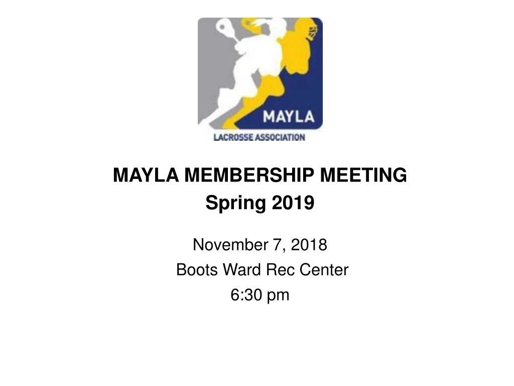 mayla membership meeting spring 2019 november