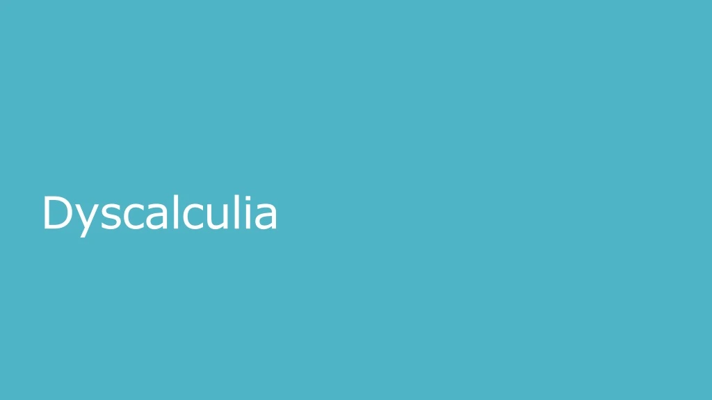 dyscalculia