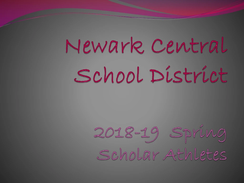 newark central school district 2018 19 spring scholar athletes