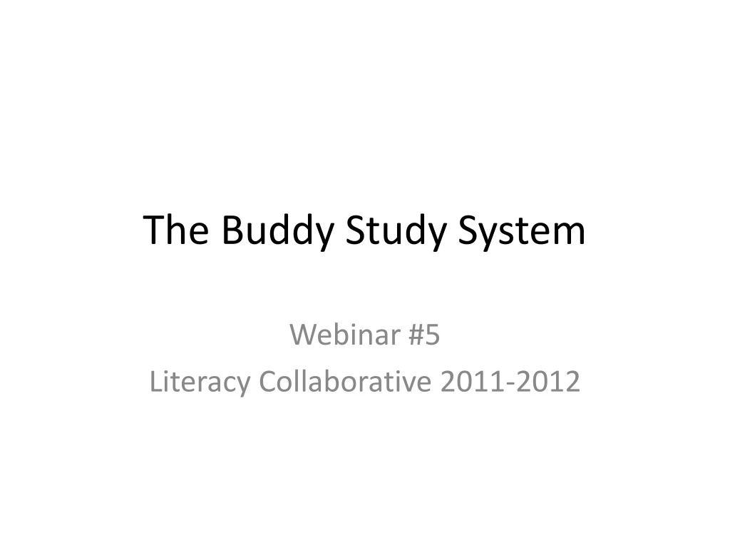 the buddy study system