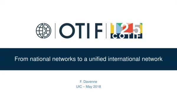 From national networks to a unified international network