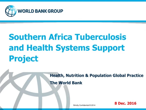Southern Africa Tuberculosis and Health Systems Support Project