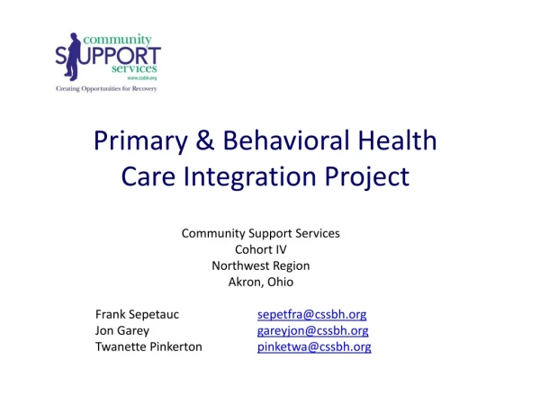 Primary &amp; Behavioral Health Care Integration Project