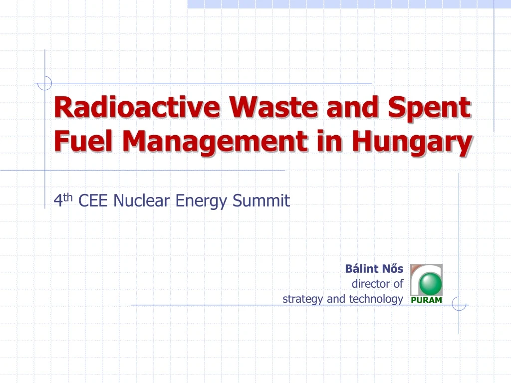 radioactive waste and spent fuel management in hungary