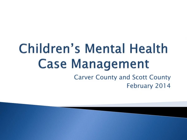Children’s Mental Health Case Management
