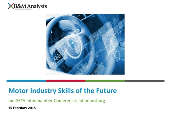 Motor Industry Skills of the Future