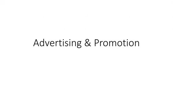 Advertising &amp; Promotion