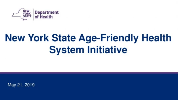 New York State Age-Friendly Health System Initiative