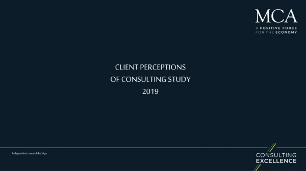C lient Perceptions of Consulting Study 2 019