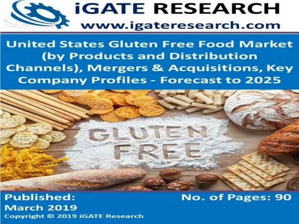 United States Gluten Free Food Market and Forecast to 2025