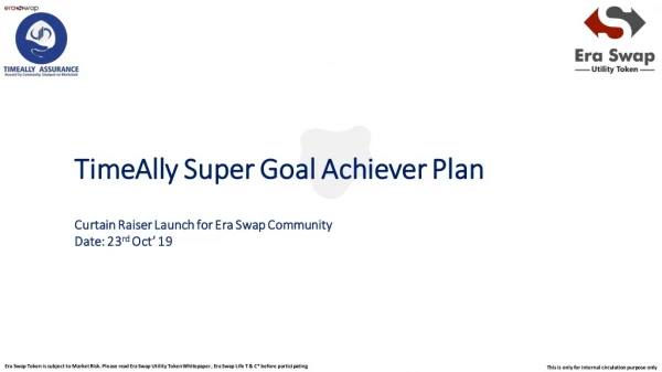 TimeAlly Super Goal Achiever Plan (TSGAP)