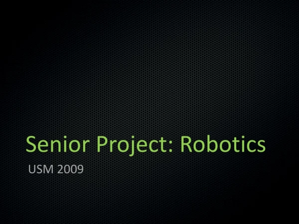 Senior Project: Robotics