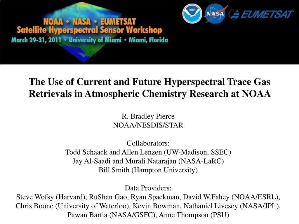 the use of current and future hyperspectral trace