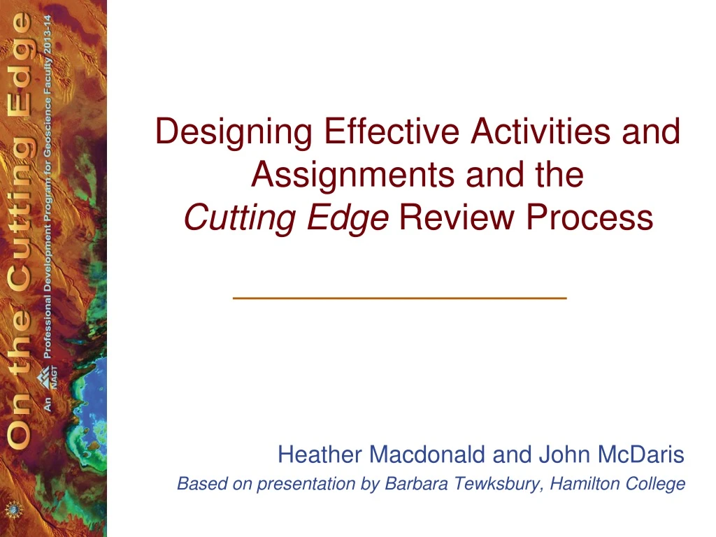 designing effective activities and assignments and the cutting edge review process