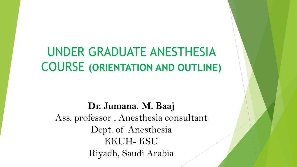 under graduate anesthesia course orientation and outline