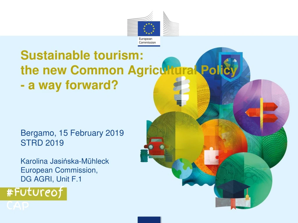sustainable tourism the new common agricultural