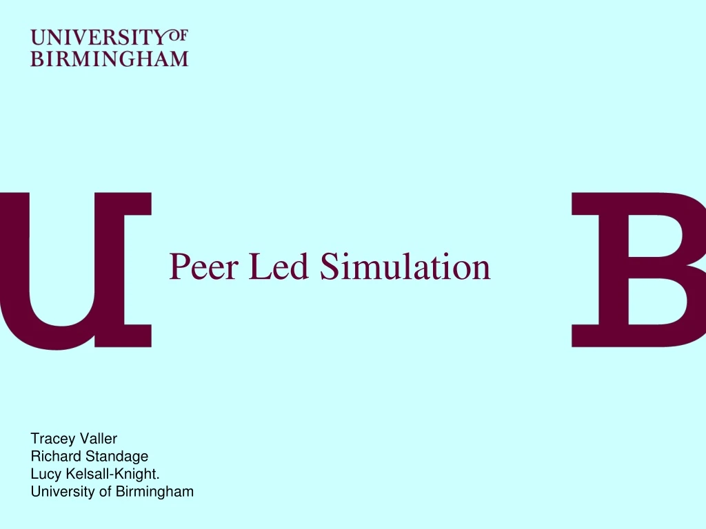 peer led simulation