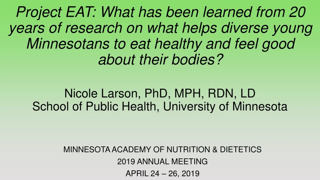 minnesota academy of nutrition dietetics 2019 annual meeting april 24 26 2019