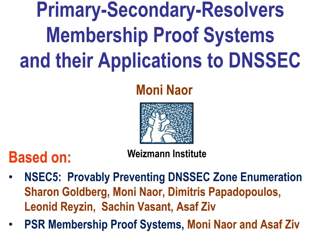 primary secondary resolvers membership proof systems and their applications to dnssec