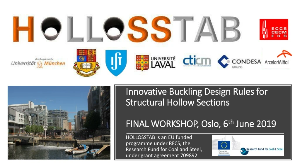 innovative buckling design rules for structural hollow sections final workshop oslo 6 th june 2019