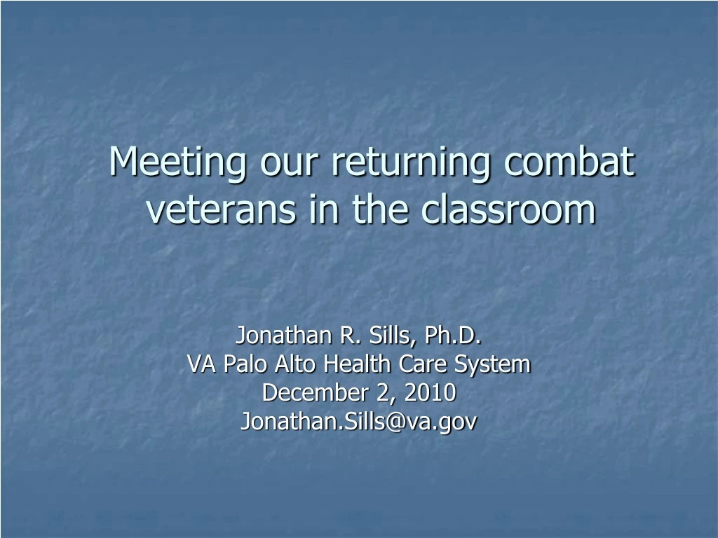 meeting our returning combat veterans in the classroom