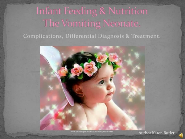 Infant Feeding &amp; Nutrition The Vomiting Neonate.