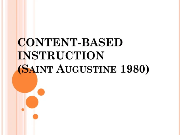 CONTENT-BASED INSTRUCTION (Saint Augustine 1980)