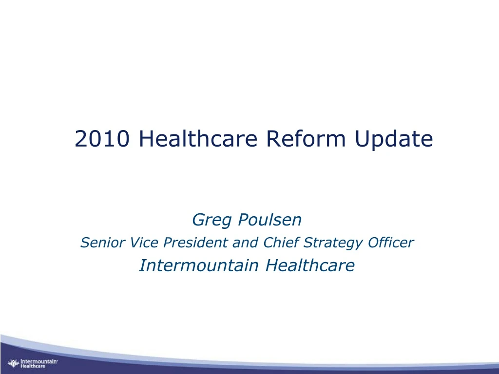 2010 healthcare reform update