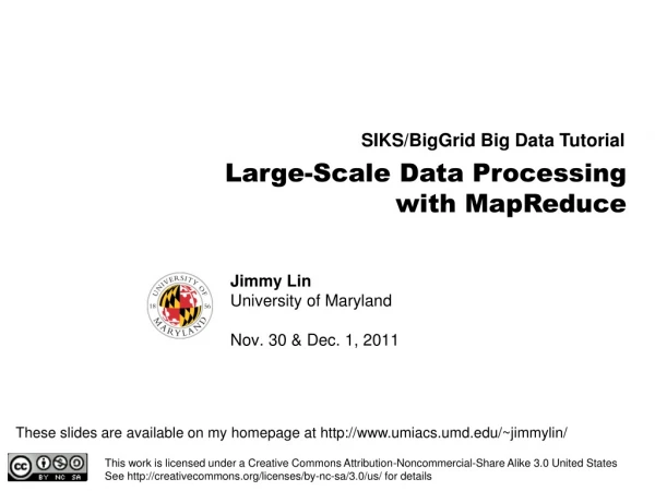 Large-Scale Data Processing with MapReduce