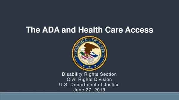 The ADA and Health Care Access