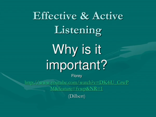 Effective &amp; Active Listening