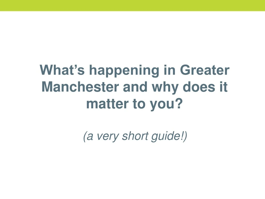 what s happening in greater manchester