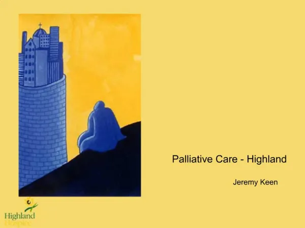 Palliative Care - Highland Jeremy Keen