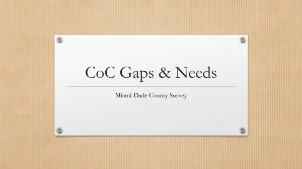 CoC Gaps &amp; Needs