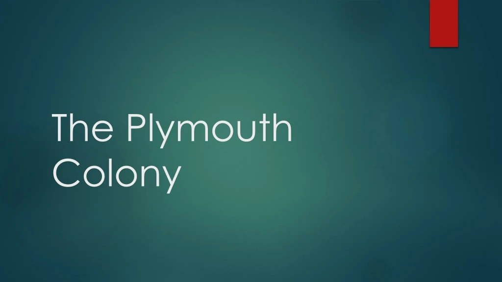 the plymouth colony