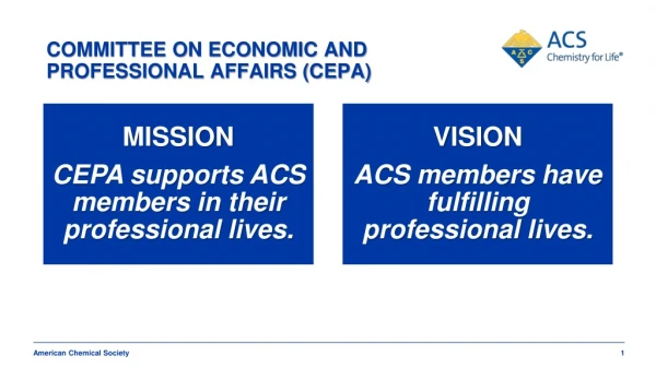 COMMITTEE ON ECONOMIC AND PROFESSIONAL AFFAIRS (CEPA)