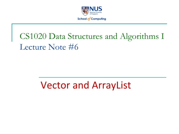CS1020 Data Structures and Algorithms I Lecture Note #6