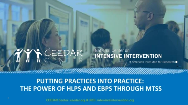 Putting Practices Into Practice: The Power of HLPs and EBPs Through MTSS