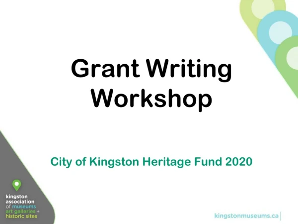 Grant Writing Workshop City of Kingston Heritage Fund 2020