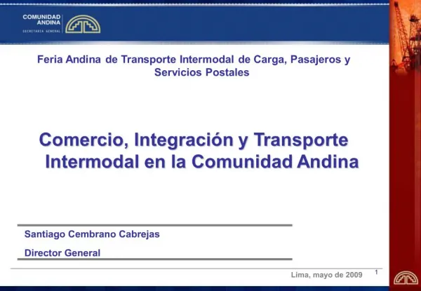 Feria Andina de Transporte Intermodal de Carga, Pasajeros y Servicios Postales Comercio, Integraci n y Transporte Inte