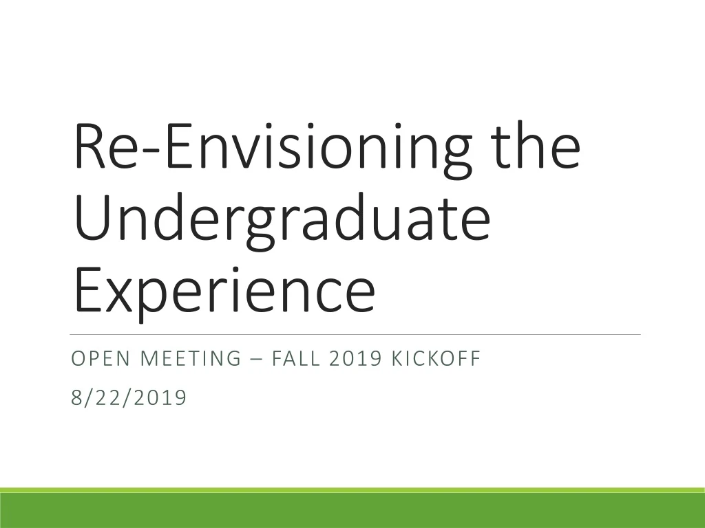 re envisioning the undergraduate experience