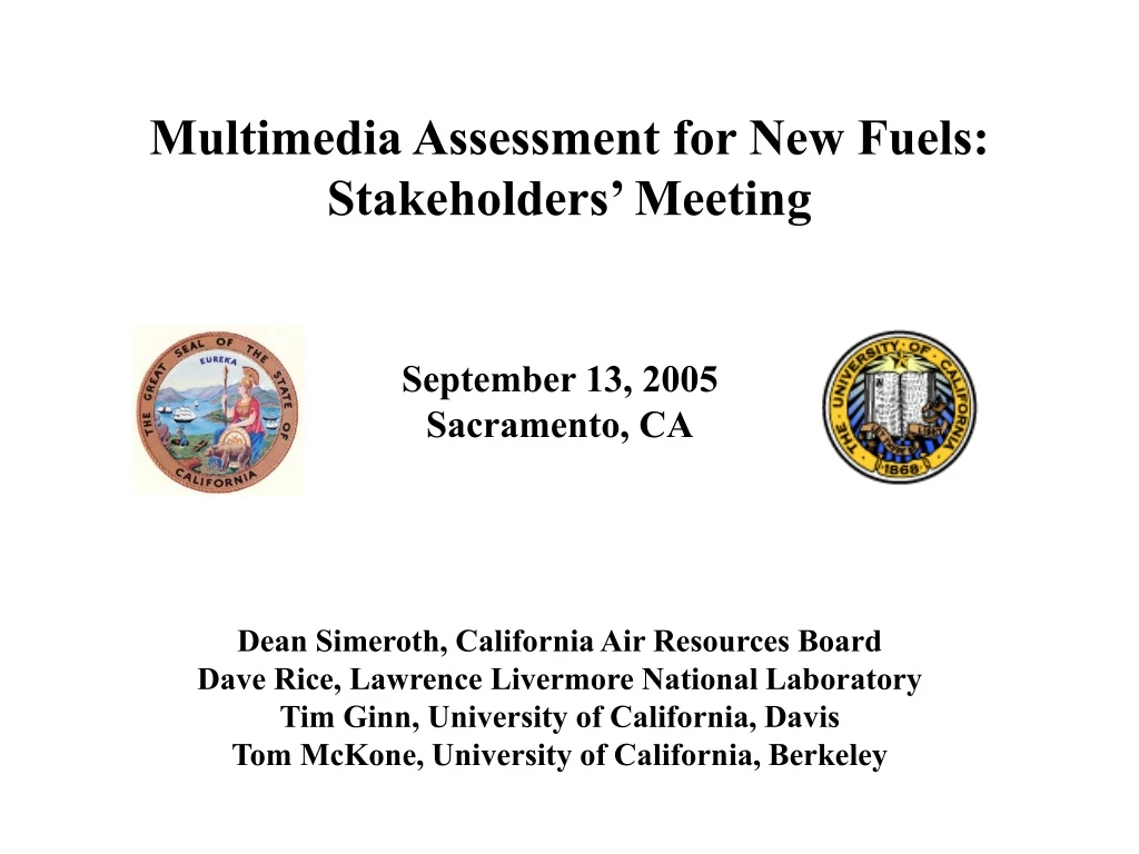 multimedia assessment for new fuels stakeholders meeting