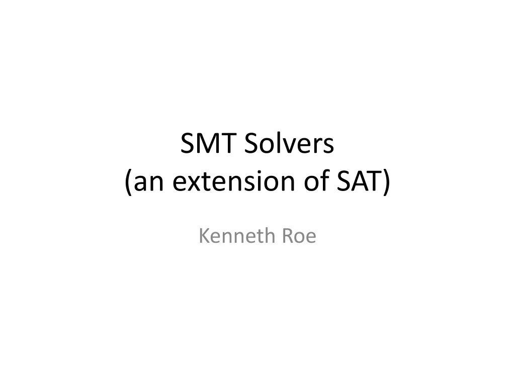 smt solvers an extension of sat