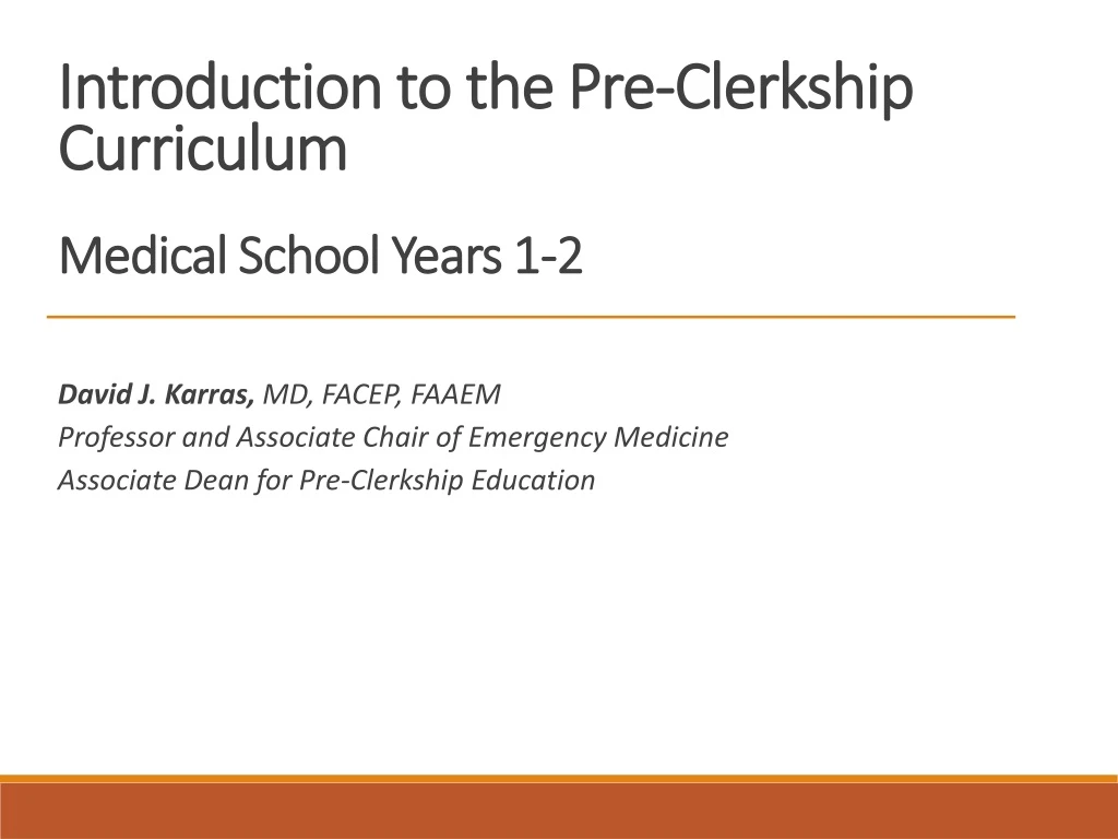 introduction to the pre clerkship curriculum